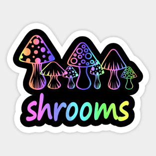 Shrooms, Magic Mushrooms Design Sticker